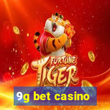 9g bet casino